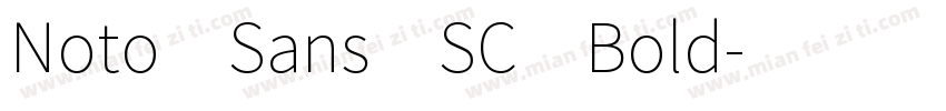 Noto Sans SC Bold字体转换